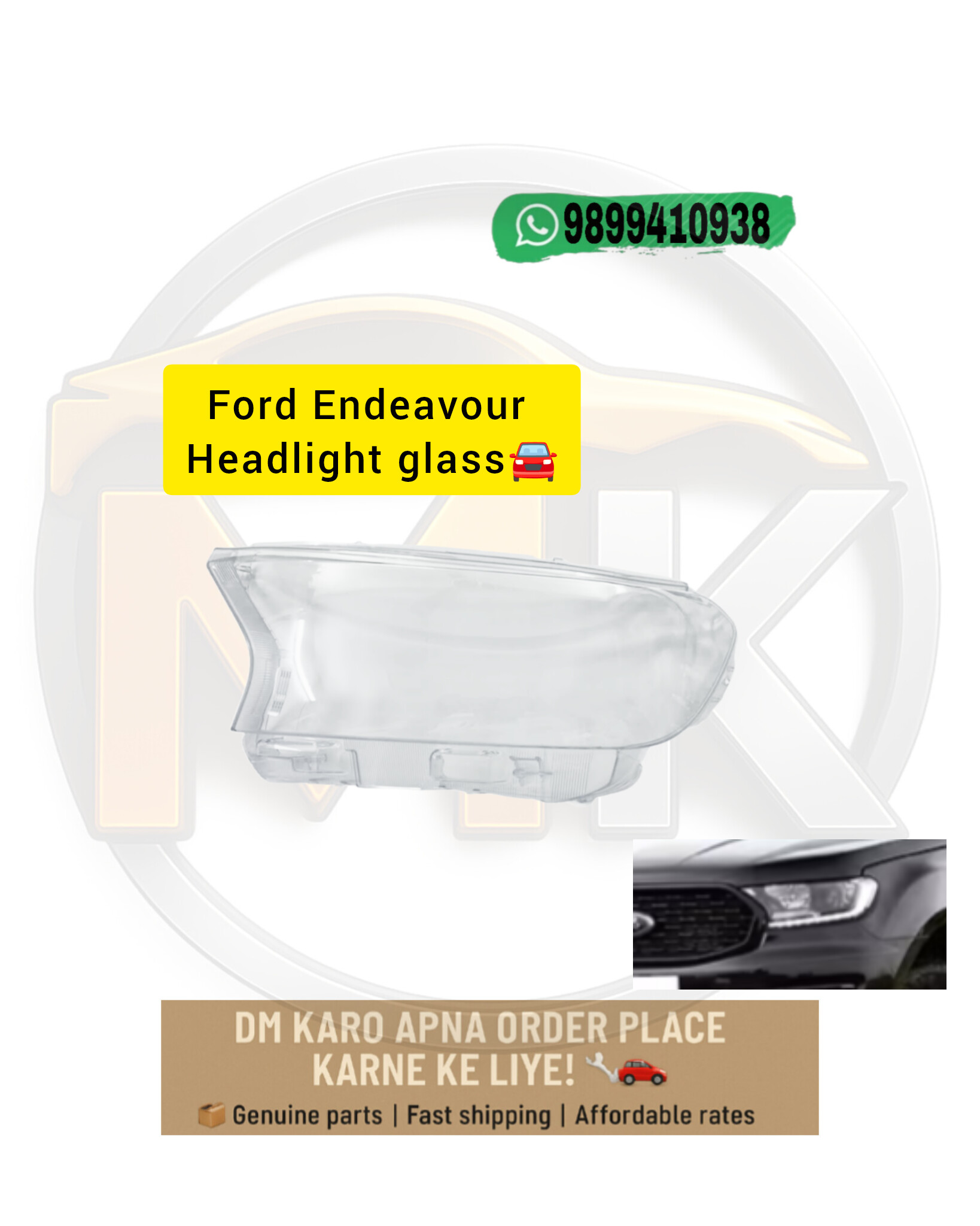 FORD ENDEAVOUR HEADLIGHT GLASS