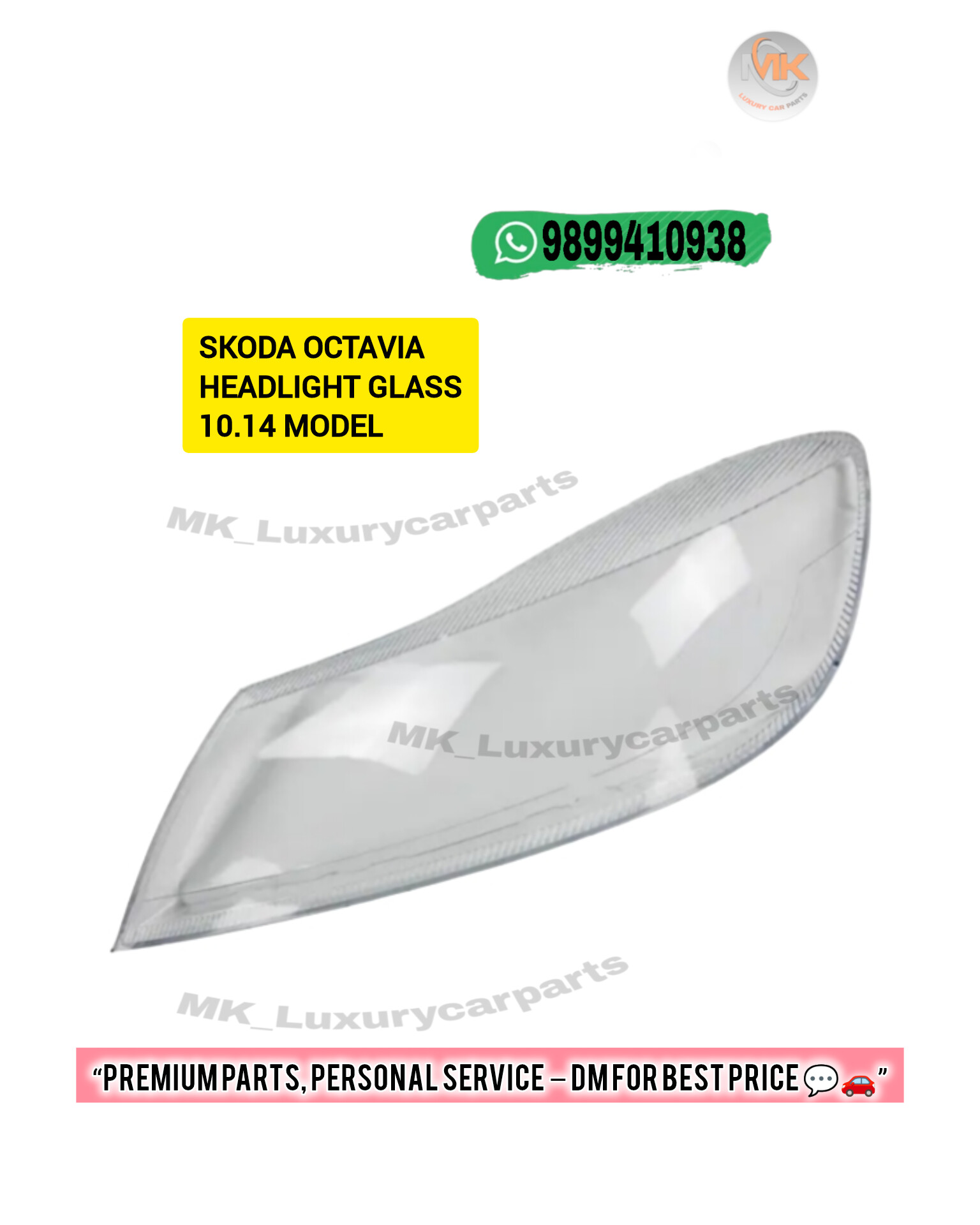 SKODA OCTAVIA HEADLIGHT GLASS